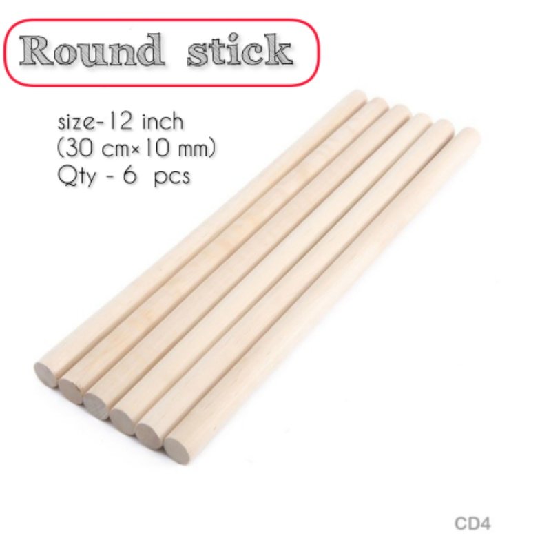 WOODEN ROUND STICK 10MM - 12 INCH (6 PC)
